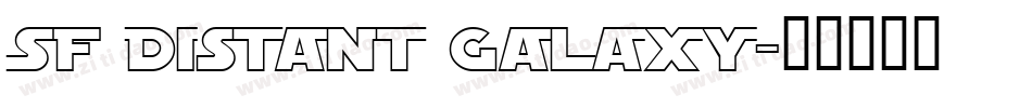 SF Distant Galaxy字体转换